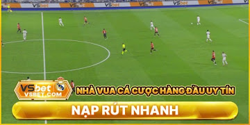 Hướng dẫn cách nạp, rút tiền nhanh chóng tại Vsbet BR