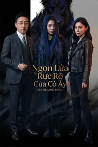 Ngọn Lửa Rực Rỡ Của Cô Ấy