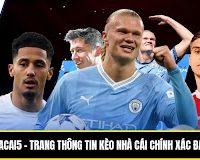 Keonhacai5 – Trang Thông Tin Kèo Nhà Cái Chính Xác Đa Dạng