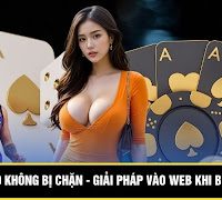 Link GO789 Không Bị Chặn - Giải Pháp Vào Web Khi Bị Giới Hạn